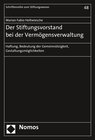 Buchcover Der Stiftungsvorstand bei der Vermögensverwaltung