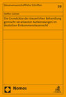 Buchcover Die Grundsätze der steuerlichen Behandlung gemischt veranlasster Aufwendungen im deutschen Einkommensteuerrecht