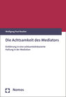 Buchcover Die Achtsamkeit des Mediators