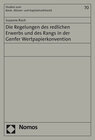 Buchcover Die Regelungen des redlichen Erwerbs und des Rangs in der Genfer Wertpapierkonvention