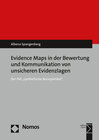 Buchcover Evidence Maps in der Bewertung und Kommunikation von unsicheren Evidenzlagen