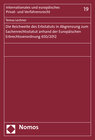 Buchcover Die Reichweite des Erbstatuts in Abgrenzung zum Sachenrechtsstatut anhand der Europäischen Erbrechtsverordnung 650/2012