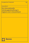 Buchcover Die informationelle Fahrlässigkeitshaftung in England und in Deutschland