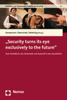 Buchcover "Security turns its eye exclusively to the future"