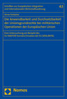 Buchcover Die Anwendbarkeit und Durchsetzbarkeit der Unionsgrundrechte bei militärischen Operationen der Europäischen Union