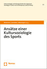 Buchcover Ansätze einer Kultursoziologie des Sports