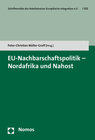 Buchcover EU-Nachbarschaftspolitik - Nordafrika und Nahost