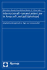Buchcover International Humanitarian Law in Areas of Limited Statehood