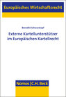 Buchcover Externe Kartellunterstützer im Europäischen Kartellrecht