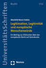 Buchcover Legitimation, Legitimität und europäische Menschenwürde