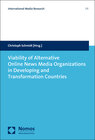 Buchcover Viability of Alternative Online News Media Organizations in Developing and Transformation Countries