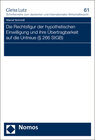 Buchcover Die Rechtsfigur der hypothetischen Einwilligung und ihre Übertragbarkeit auf die Untreue (§ 266 StGB)