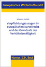 Buchcover Verpflichtungszusagen im europäischen Kartellrecht und der Grundsatz der Verhältnismäßigkeit