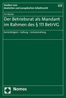 Buchcover Der Betriebsrat als Mandant im Rahmen des § 111 BetrVG