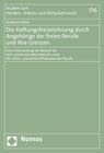 Buchcover Die Haftungsfreizeichnung durch Angehörige der freien Berufe und ihre Grenzen