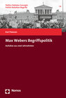Buchcover Max Webers Begriffspolitik
