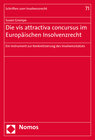 Buchcover Die vis attractiva concursus im Europäischen Insolvenzrecht