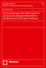 Buchcover Die Auswirkungen des référé-expertise auf deutsche Zivilgerichtsverfahren - Die Brüssel-la-VO auf dem Prüfstand