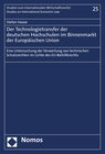 Buchcover Der Technologietransfer der deutschen Hochschulen im Binnenmarkt der Europäischen Union