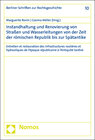 Buchcover Instandhaltung und Renovierung von Straßen und Wasserleitungen von der Zeit der römischen Republik bis zur Spätantike