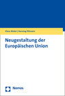 Buchcover Neugestaltung der Europäischen Union