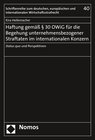 Buchcover Haftung gemäß § 30 OWiG für die Begehung unternehmensbezogener Straftaten im internationalen Konzern