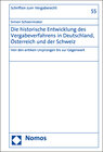 Buchcover Die historische Entwicklung des Vergabeverfahrens in Deutschland, Österreich und der Schweiz