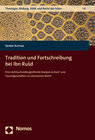 Buchcover Tradition und Fortschreibung bei Ibn Rušd