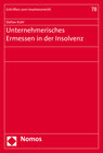 Buchcover Unternehmerisches Ermessen in der Insolvenz