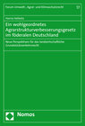 Buchcover Ein wohlgeordnetes Agrarstrukturverbesserungsgesetz im föderalen Deutschland