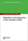 Buchcover Migration und Integration in der Sozialen Arbeit