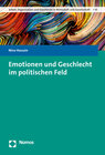 Buchcover Emotionen und Geschlecht im politischen Feld