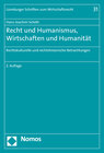 Buchcover Recht und Humanismus, Wirtschaften und Humanität
