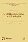 Buchcover Loyalitätsobliegenheiten und Grundrechte
