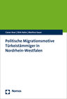 Buchcover Politische Migrationsmotive Türkeistämmiger in Nordrhein-Westfalen