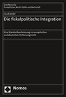 Buchcover Die fiskalpolitische Integration