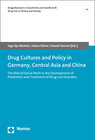 Buchcover Drug Cultures and Policy in Germany, Central Asia and China