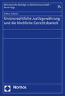 Buchcover Unionsrechtliche Justizgewährung und die kirchliche Gerichtsbarkeit