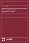 Buchcover Der portugiesische Verfassungsgerichtshof (Tribunal Constitucional) in Theorie und Praxis