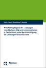 Buchcover Wohlfahrtspflegerische Leistungen von säkularen Migrantenorganisationen in Deutschland, unter Berücksichtigung der Leist