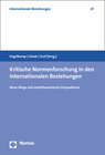 Buchcover Kritische Normenforschung in den Internationalen Beziehungen