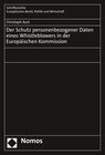 Buchcover Der Schutz personenbezogener Daten eines Whistleblowers in der Europäischen Kommission