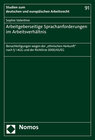 Buchcover Arbeitgeberseitige Sprachanforderungen im Arbeitsverhältnis