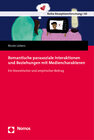 Buchcover Romantische parasoziale Interaktionen und Beziehungen mit Mediencharakteren