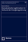 Buchcover Demokratische Legitimation im Verbund der Energieregulierung