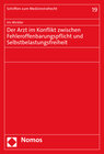 Buchcover Der Arzt im Konflikt zwischen Fehleroffenbarungspflicht und Selbstbelastungsfreiheit