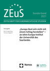 Buchcover „Europa lässt sich nicht mit einem Schlag herstellen“ – 70 Jahre Europa-Institut der Universität des Saarlandes
