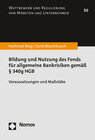 Buchcover Bildung und Nutzung des Fonds für allgemeine Bankrisiken gemäß § 340g HGB