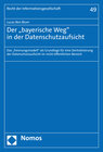 Buchcover Der „bayerische Weg" in der Datenschutzaufsicht