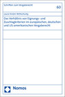 Buchcover Das Verhältnis von Eignungs- und Zuschlagkriterien im europäischen, deutschen und US-amerikanischen Vergaberecht